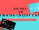 AirAsia BigPay Vs AirAsia Credit Card | Which One Should You Choose? (With Comparison Table)
